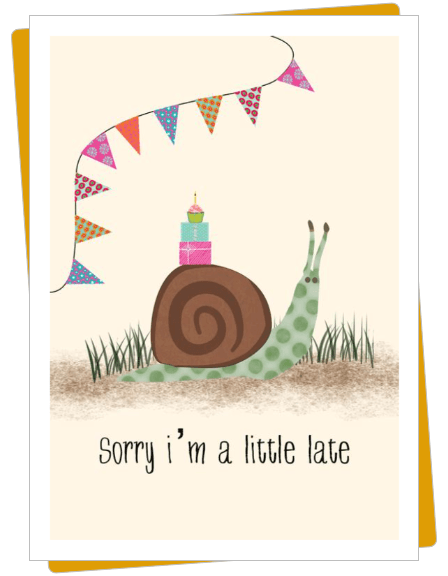 belated birthday wishes snail card